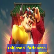 robinson farinazzo biografia wikipedia